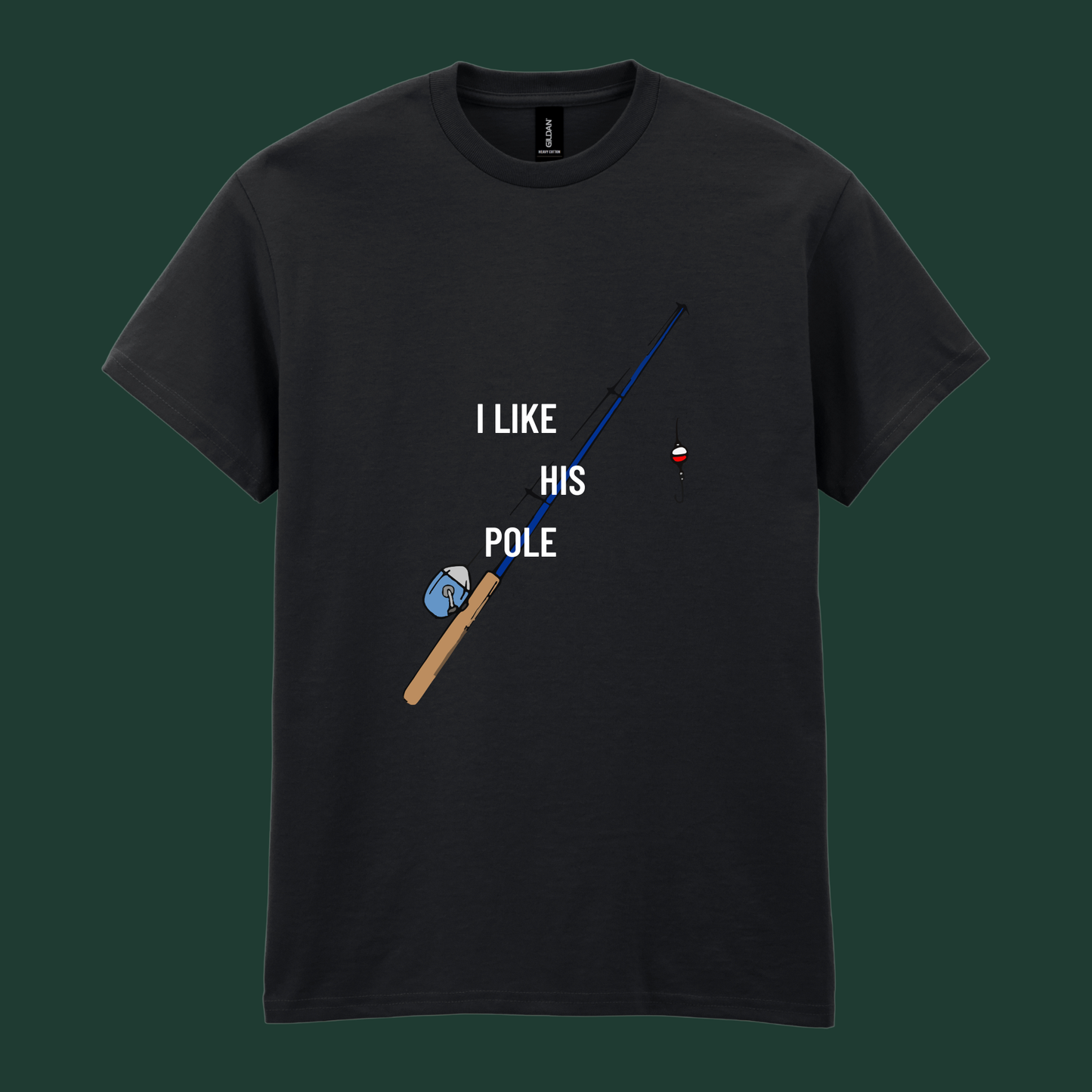 “I Like Her Bobbers / I Like His Pole” - His and Her's Valentine’s Tee