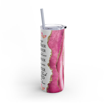 Elegant 20oz sublimation tumbler featuring a motivational quote, 'Always remember you are braver than you believe, stronger than you seem, smarter than you think, and loved more than you know.' Adorned with pink and gold marble accents and delicate butterfly designs, this double-walled tumbler keeps beverages hot or cold and includes a reusable straw. Perfect for gifting and daily inspiration.