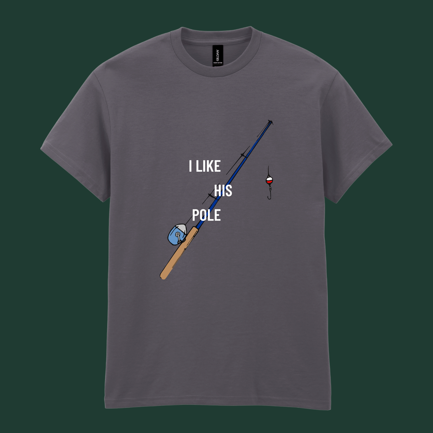 “I Like Her Bobbers / I Like His Pole” - His and Her's Valentine’s Tee