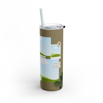 A set of three stainless steel tumblers with reusable straws and clear lids. The design features a warm brown background with placeholders for scenic photo frames showing green hills and blue skies. The central tumbler displays the phrase "Memories of Friends" and "Best Friend" in elegant, simple text. Additional details include green leaves, a daisy flower, and the heartfelt phrase "I love you so much, my friend!" on one tumbler. The design evokes a sense of friendship, nostalgia, and personalization.