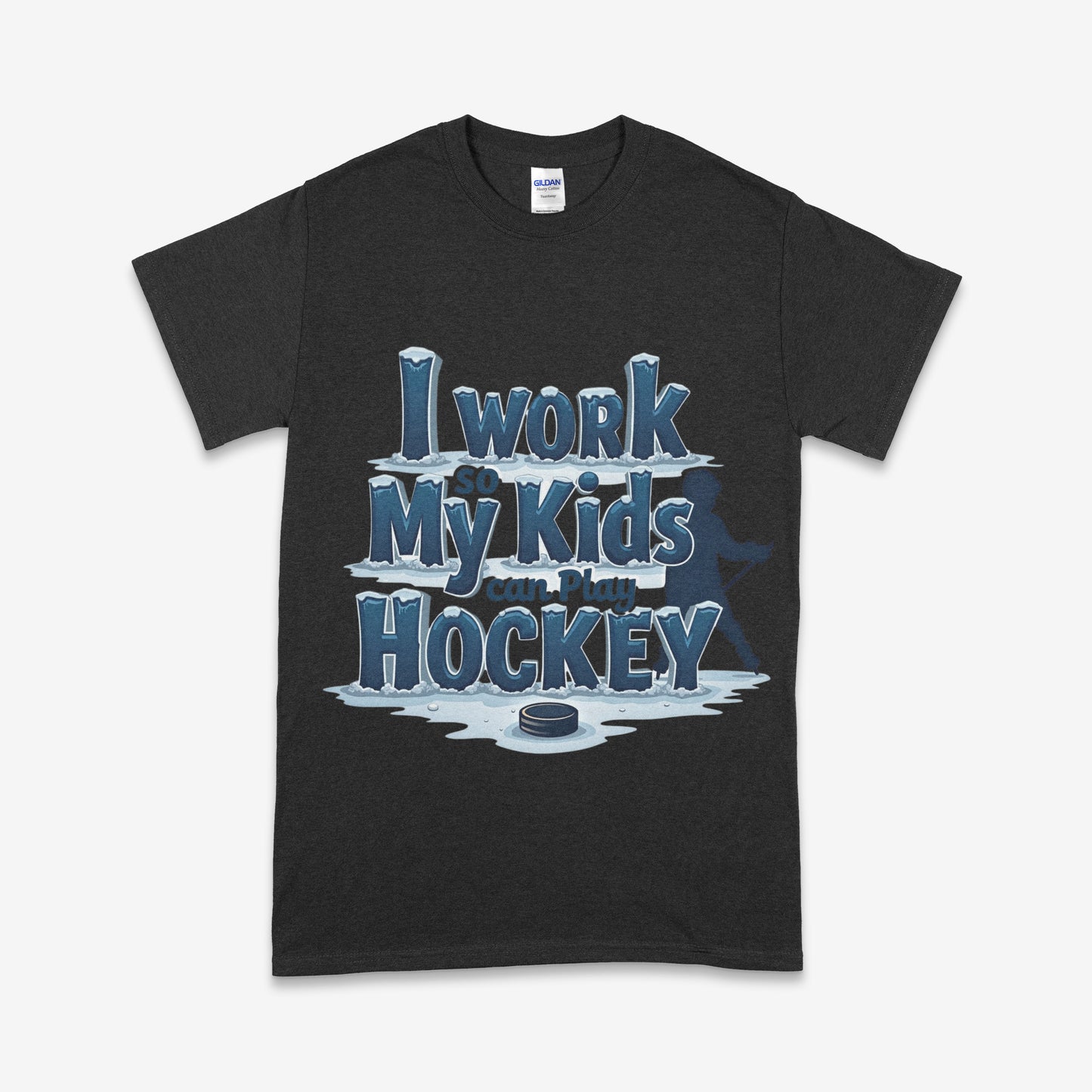 I Work So My Kids Can Play Hockey T-Shirt – Funny Hockey Parent Tee