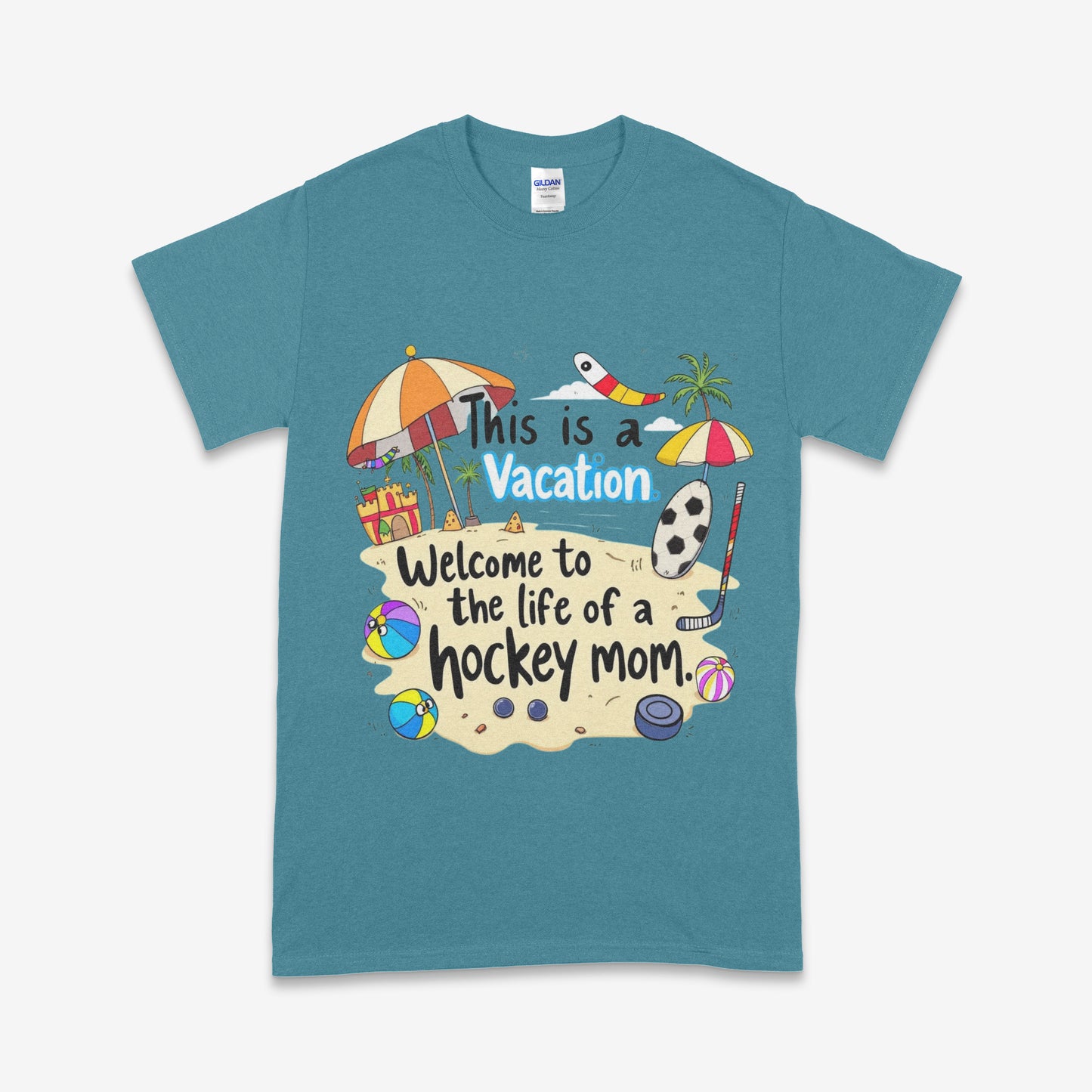 Welcome to the Life of a Hockey Mom T-Shirt – Funny “This is a Vacation” Tee