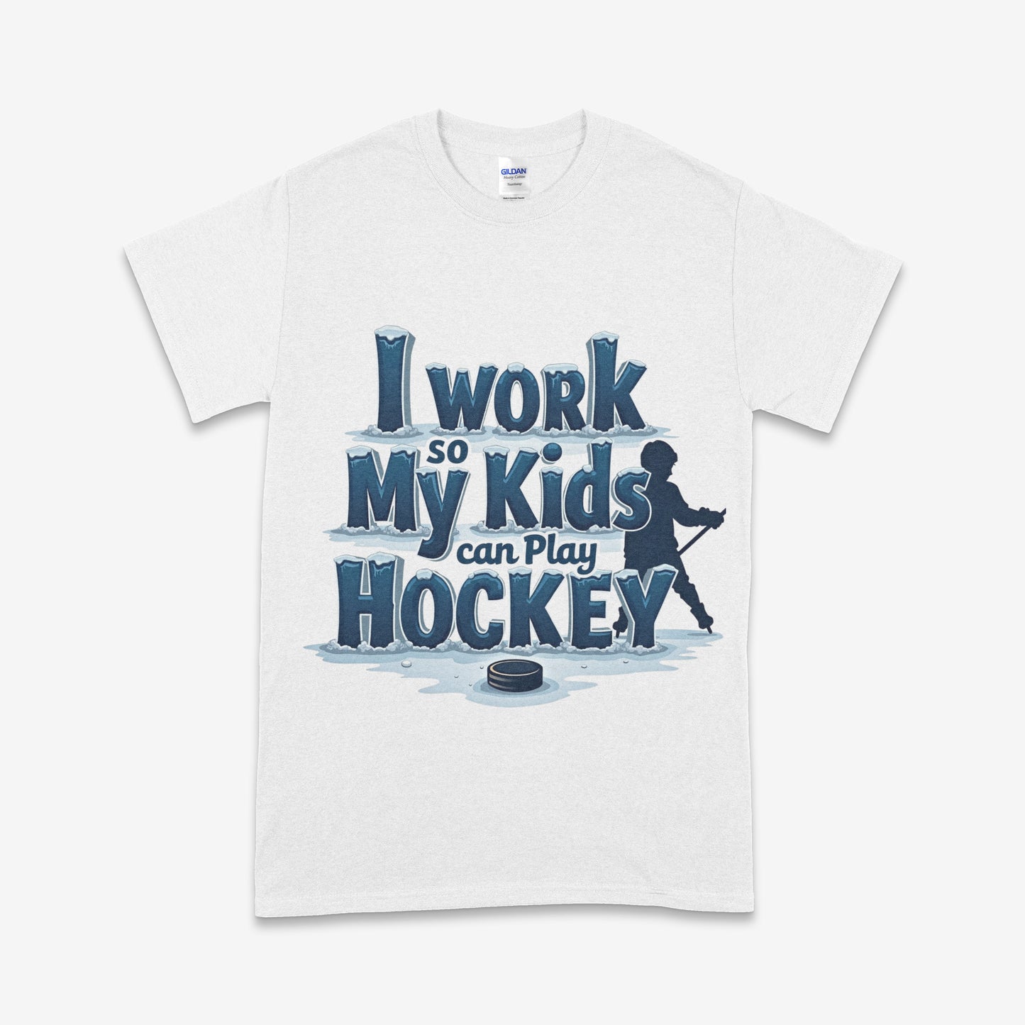 I Work So My Kids Can Play Hockey T-Shirt – Funny Hockey Parent Tee