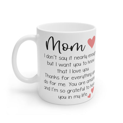 Heartfelt 'Mom' Mug – Sublimation Design Expressing Gratitude and Love, Featuring Elegant Script and Heart Accents, Perfect for Mother's Day or Any Occasion to Show Appreciation