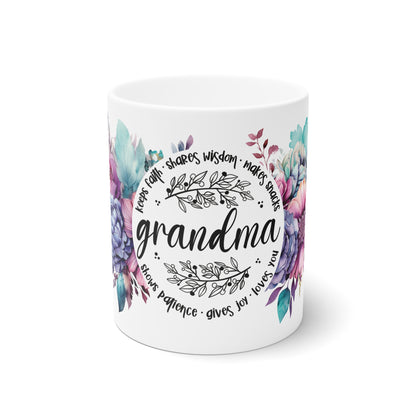 Floral 'Grandma' Mug – Sublimation Design Featuring Beautiful Blossoms and Heartwarming Words Like 'Keeps Faith,' 'Shares Wisdom,' and 'Gives Joy,' Perfect for Celebrating Grandmothers with Love and Elegance.